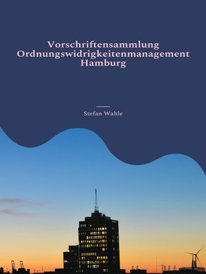 cover image of Vorschriftensammlung Ordnungswidrigkeitenmanagement Hamburg